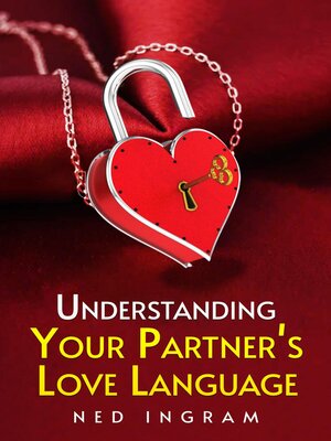 cover image of UNDERSTANDING YOUR PARTNER'S LOVE LANGUAGE